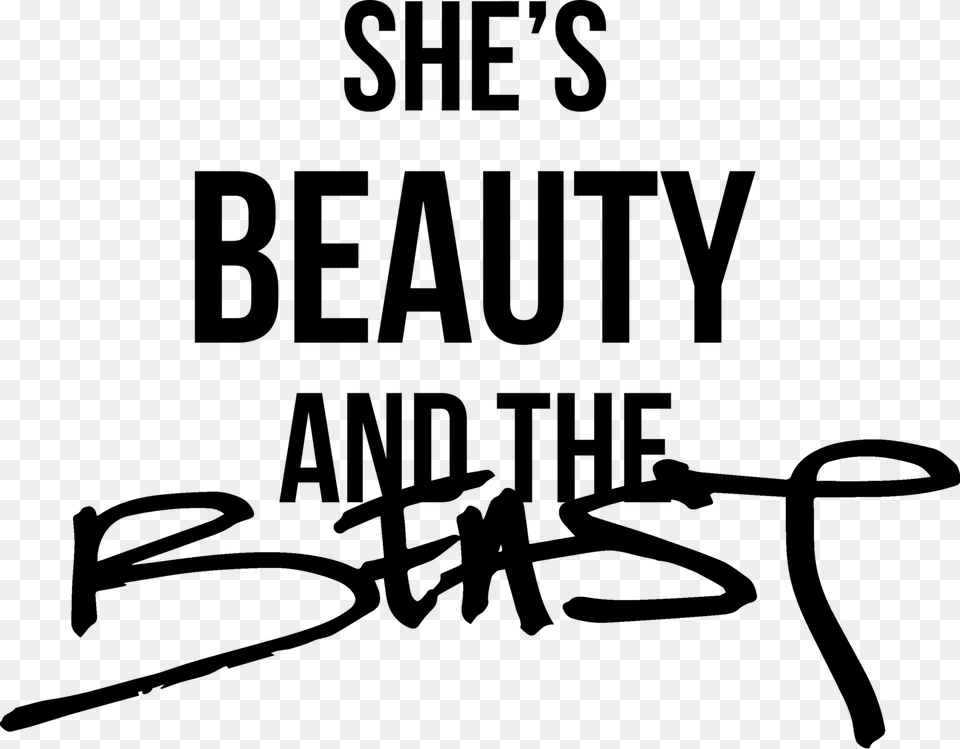 Words Transparent Beast Shes Beauty, Gray Free Png Download