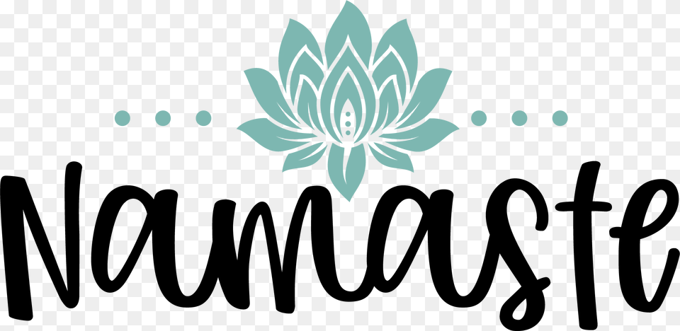 Words Word Sayings Saying Namaste Yoga Namaste Word, Art, Floral Design, Graphics, Pattern Png