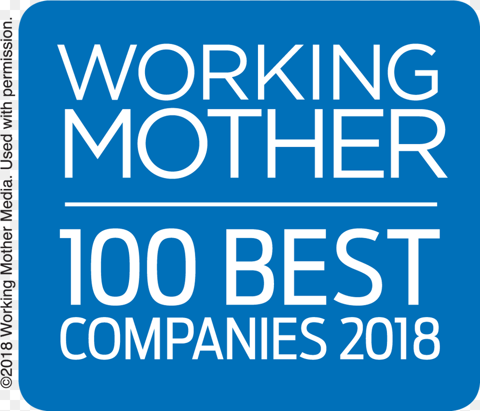 Working Mothers 100 Best Companies 2018 Working Mother Magazine, Text, Sign, Symbol Free Png Download