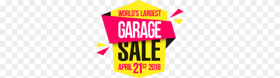 Worlds Largest Garage Sale This Saturday, Advertisement, Poster, Sign, Symbol Free Png Download