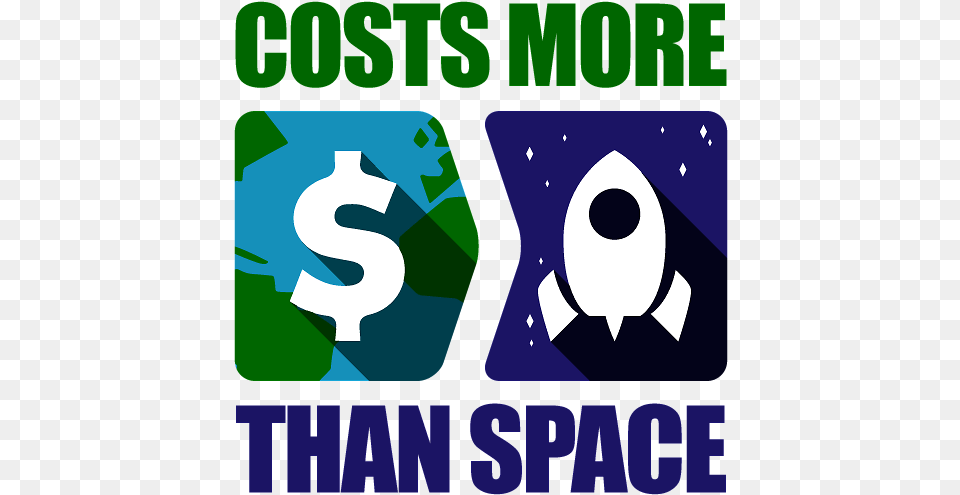 Worried That Space Exploration Costs Too Much Here Graphic Design, Symbol, Recycling Symbol, Text, Number Png Image