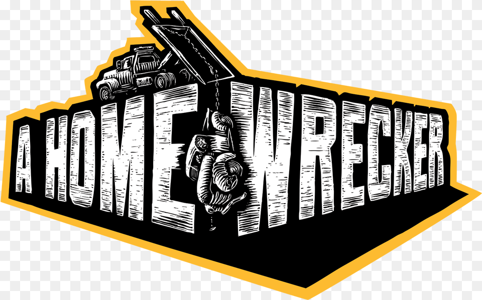 Wrecker Logo Homewrecker Logo, Adult, Female, Person, Woman Free Png Download