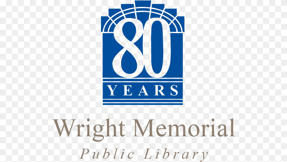 Wright Library 80th Anniversary Must Have Done Something Right, Text, Symbol, Number Png