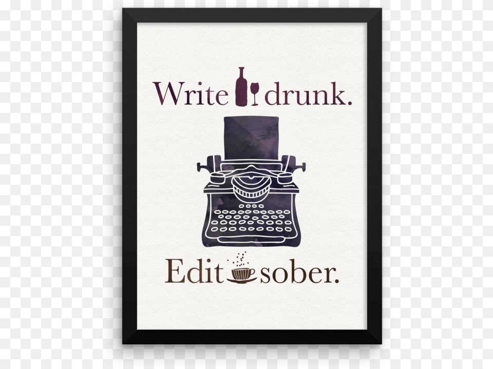 Write Drunk Edit Sober, Publication, Book, Text, Advertisement Png Image