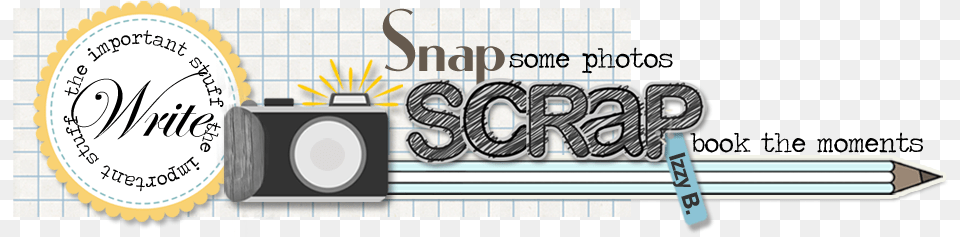 Write Snap Scrap Snap Amp Scrap, Text, Pencil, Handwriting Free Transparent Png