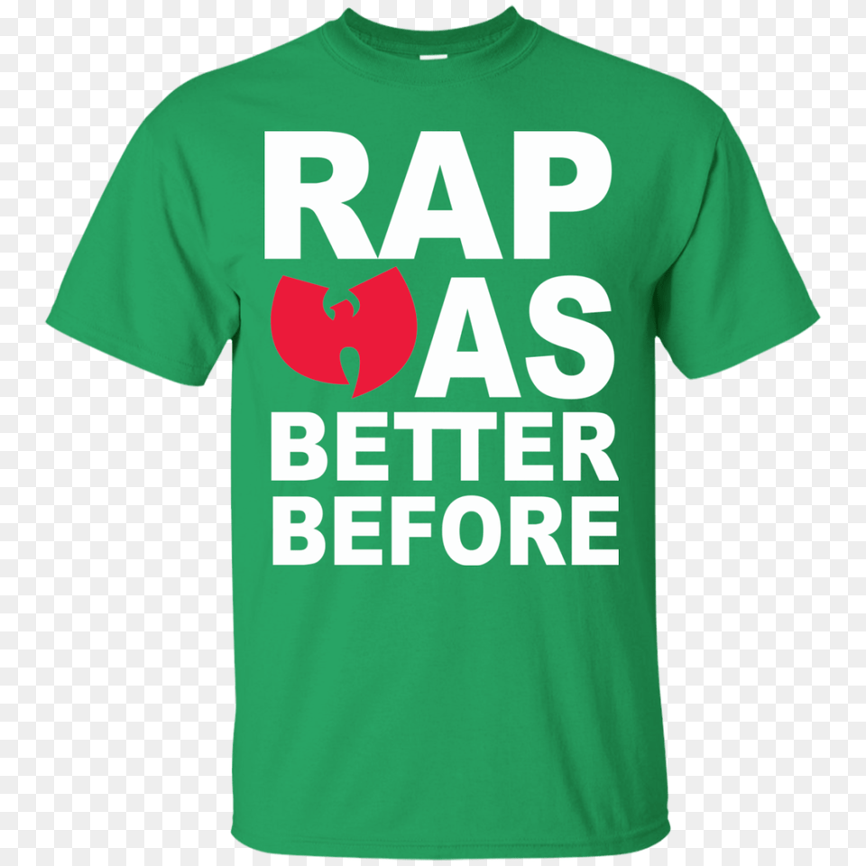 Wu Tang Clan Rap Was Better Before Mens T Shirt, Clothing, T-shirt Free Png