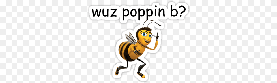 Wuz Poppin B Bee Movie Wuss Poppin Meme Comic Sans Bee Movie Speech We Are One Colony, Animal, Honey Bee, Insect, Invertebrate Free Png