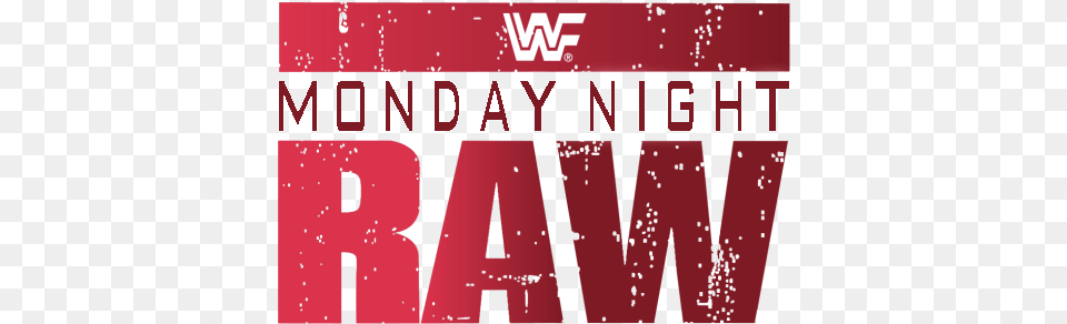 Wwf Monday Night Raw Logo Monday Night Raw Logo, Book, Publication, Maroon, Scoreboard Png Image