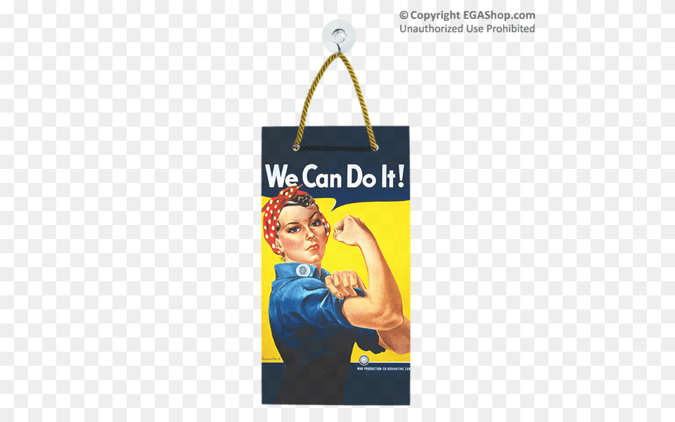 Wwii Poster Rosie The Riveter Suncatcher, Advertisement, Accessories, Person, Man Free Png Download