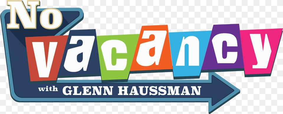 Wyndham Worldwide Buys La Quinta Glenn Haussman No Vacancy, Text, Scoreboard Free Transparent Png