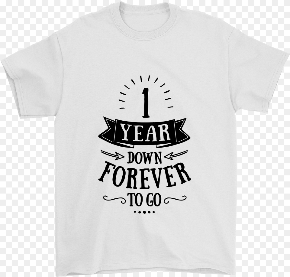 Year Down Forever To Go 1st Wedding Anniversary 1st Anniversary T Shirt, Clothing, T-shirt Png