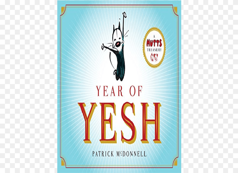 Year Of Yesh A Mutts Treasury, Advertisement, Book, Publication, Poster Free Png Download