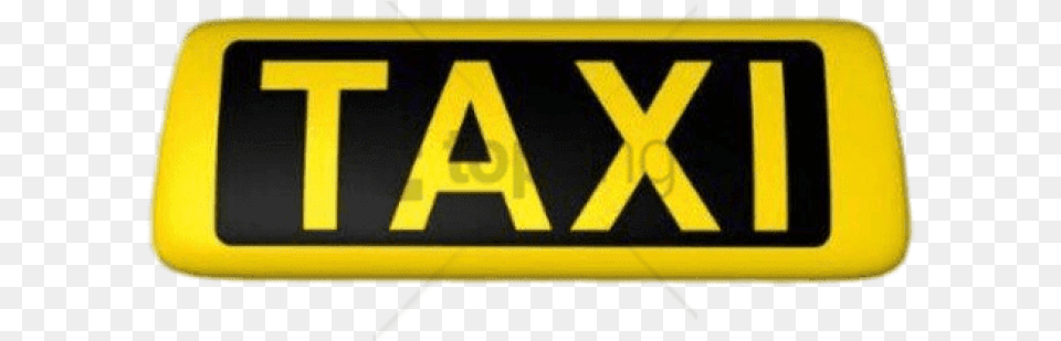 Yellow Taxi Sign Images Background Taxi Schriftzug, Car, Transportation, Vehicle Free Png