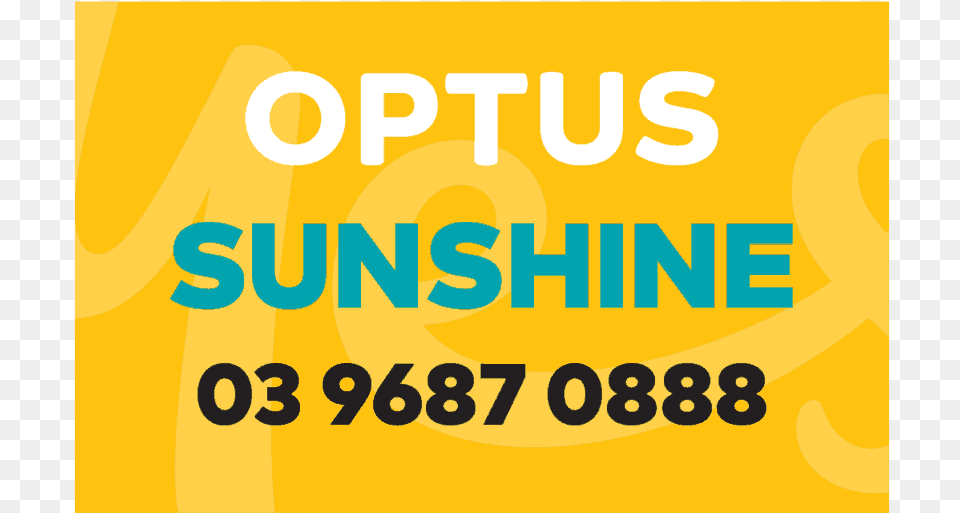 Yes Optus Sunshine Graphic Design, Text, Advertisement, Logo Png Image