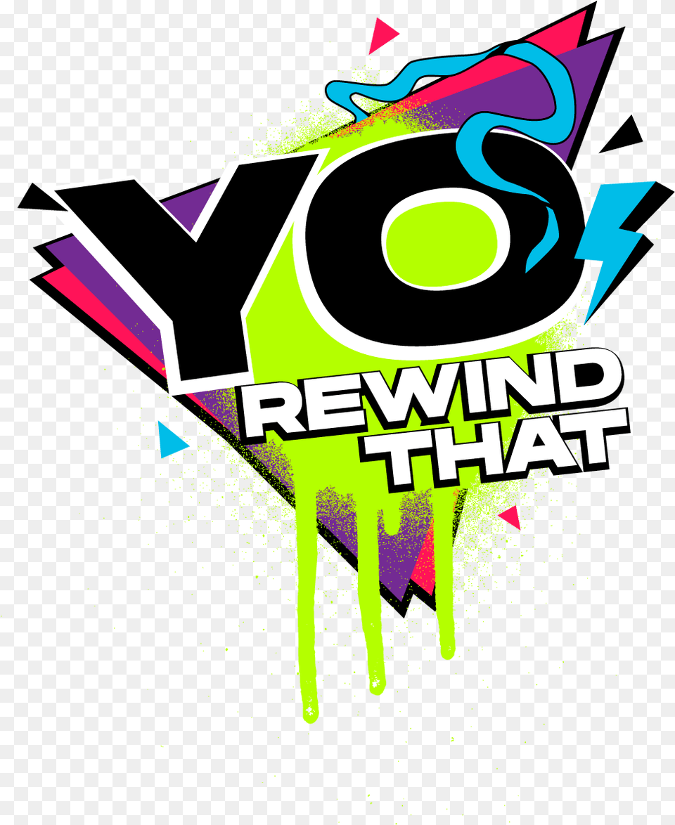 Yo Rewind That Vertical, Art, Graphics, Advertisement, Logo Png Image