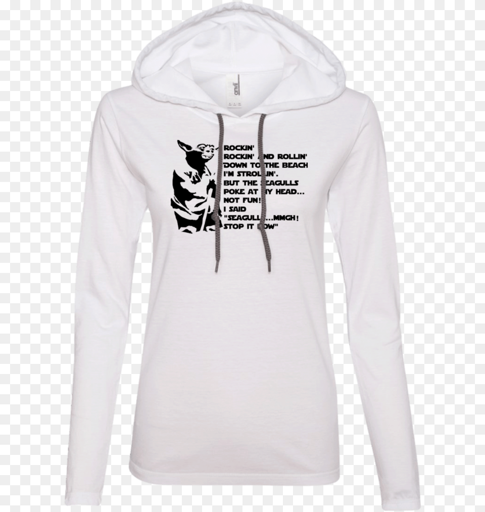 Yoda Seagulls Poke At My Head Ladies Ls T Shirt Hoodie Chihuahua Art Ladies39 Hoodie, Sweatshirt, Sweater, Sleeve, Long Sleeve Png Image