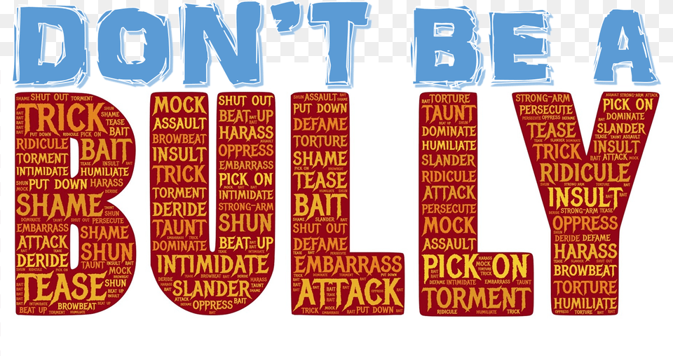 You A Bully, Advertisement, Poster, Text, Number Free Transparent Png