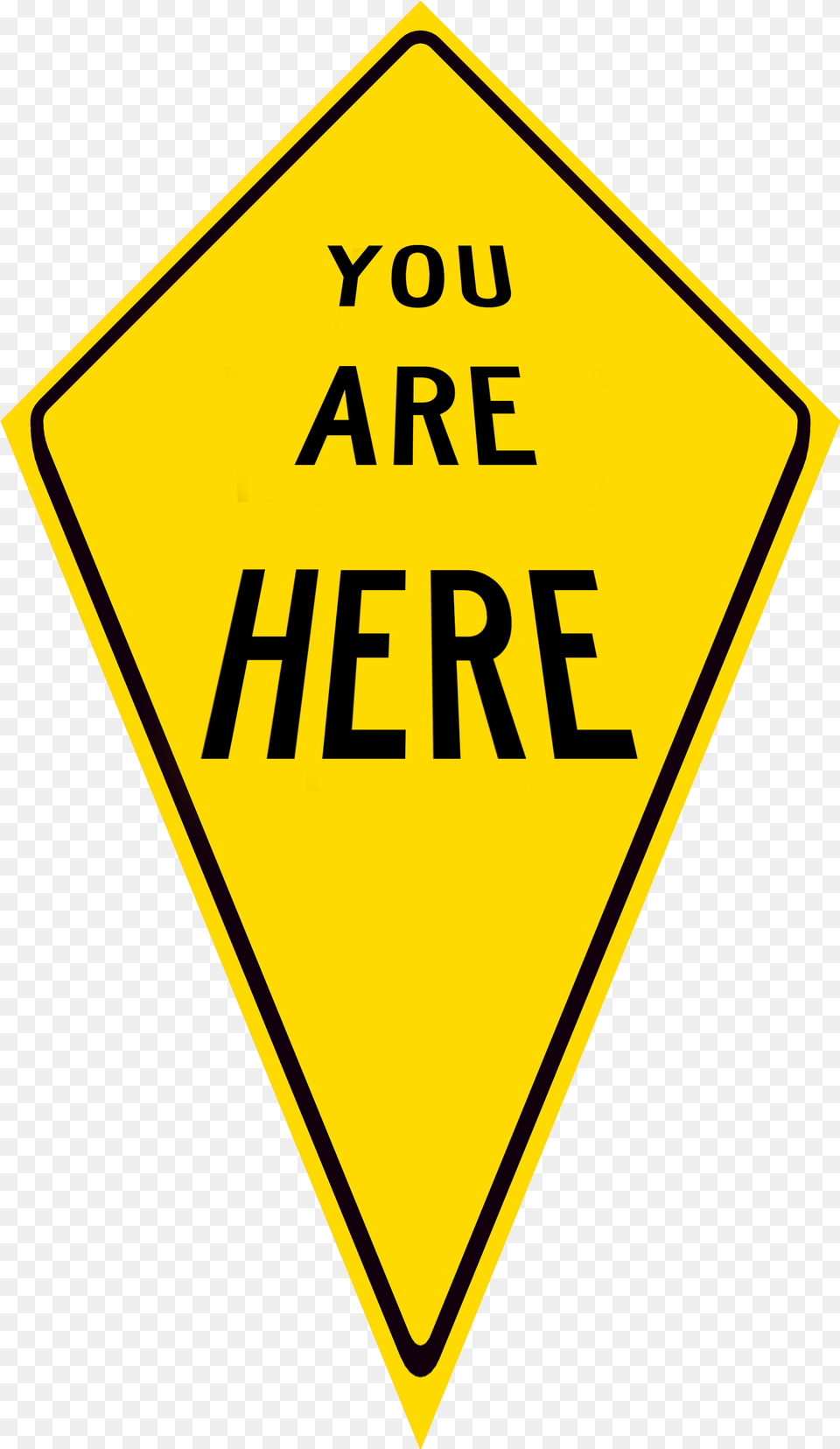 You Are Here Clipart You Are Here Clip Art, Sign, Symbol, Road Sign Free Png Download