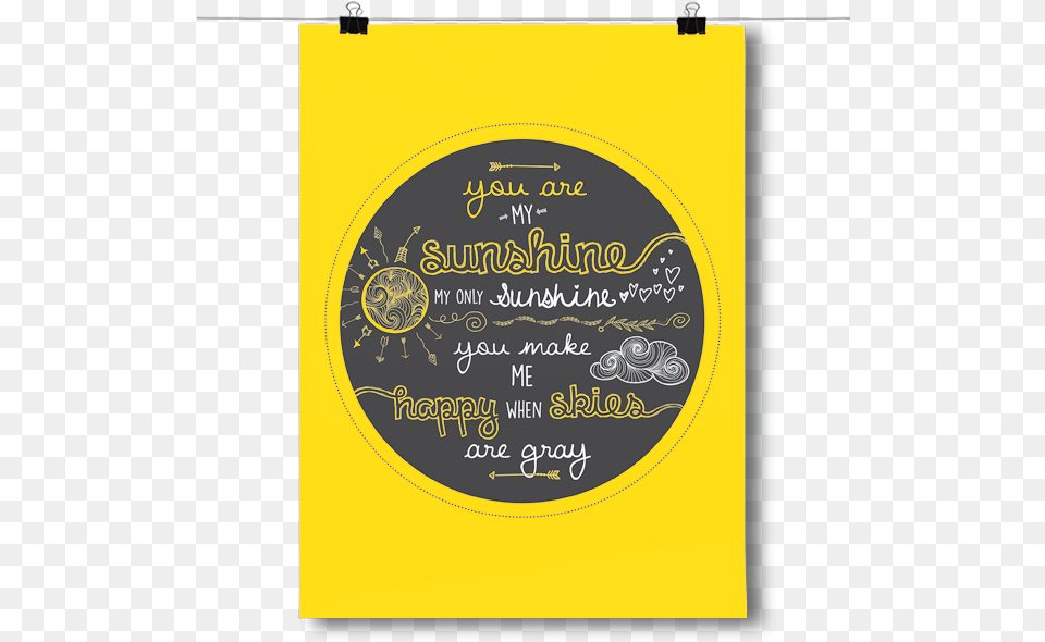 You Are My Sunshine Inspired Posters You Are My Sunshine Poster Size, Book, Publication, Text Free Transparent Png