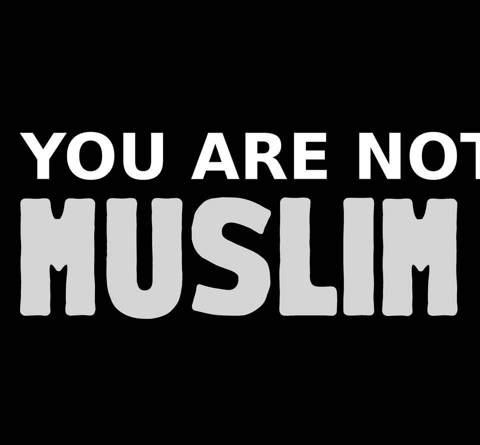 You Are Not Muslim Clipart, Text Free Png Download