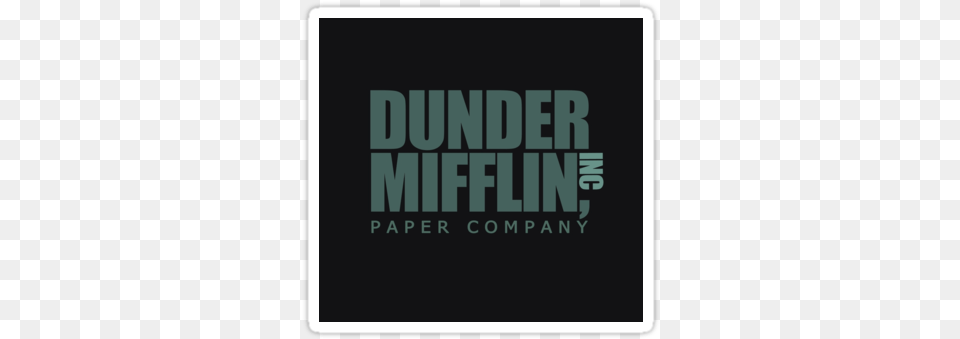 You Can Get Other Colours Of The Shirt And Sticker Dunder Mifflin Shirt, Text, Blackboard Free Png Download