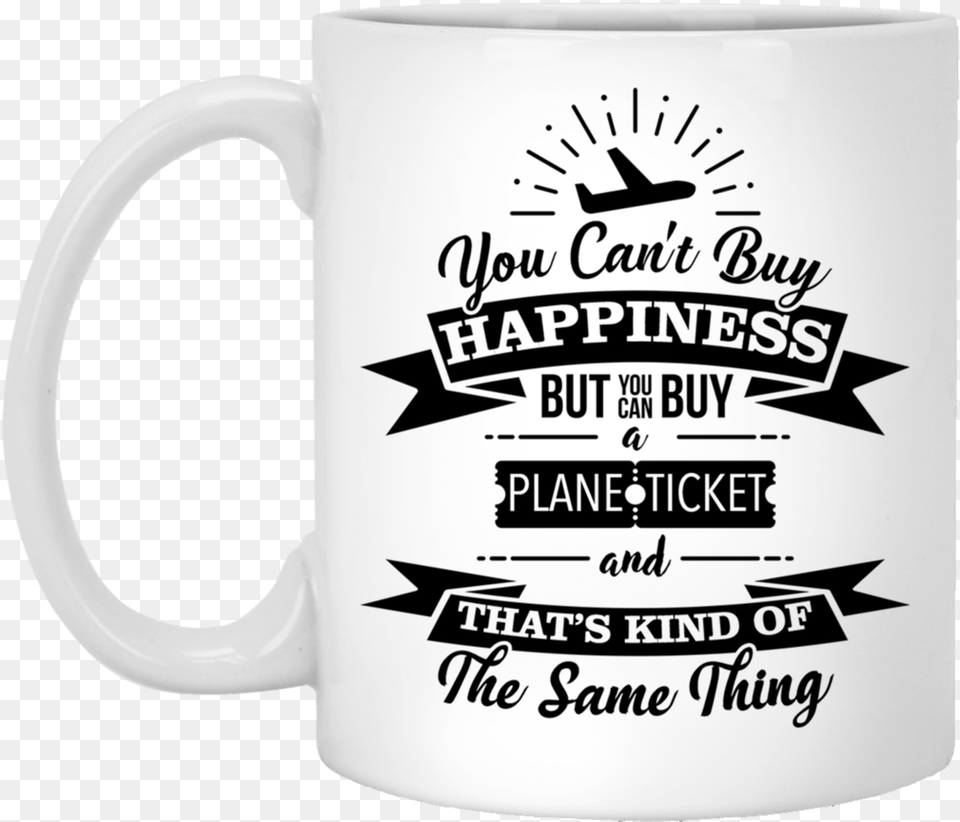 You Can T Buy Happiness Beer Stein, Cup, Beverage, Coffee, Coffee Cup Png Image