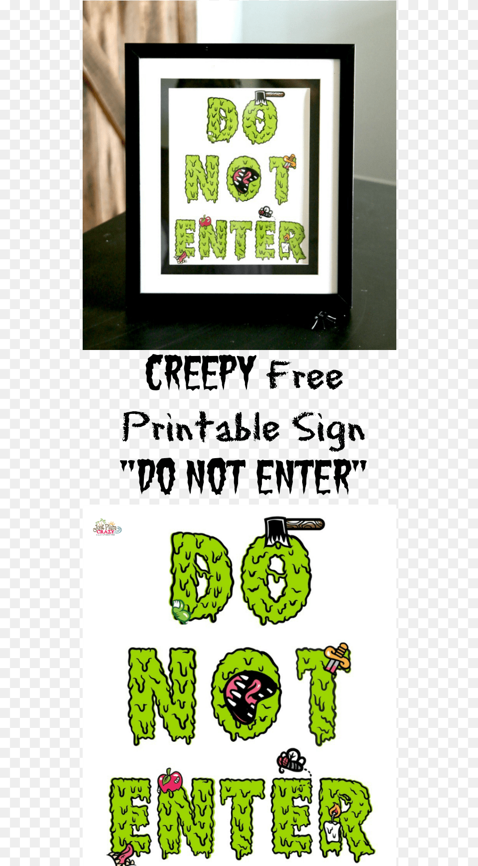 You Can Use The Creepy Printable Sign Do Not Enter Printable Do Not Enter Halloween Sign, Person, Text Png Image
