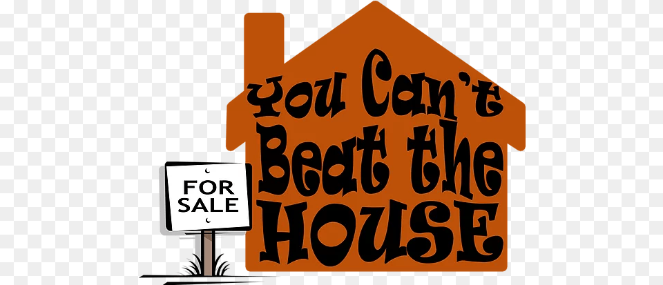 You Canu0027t Beat The House Star Language, Sign, Symbol, Text, Bus Stop Png