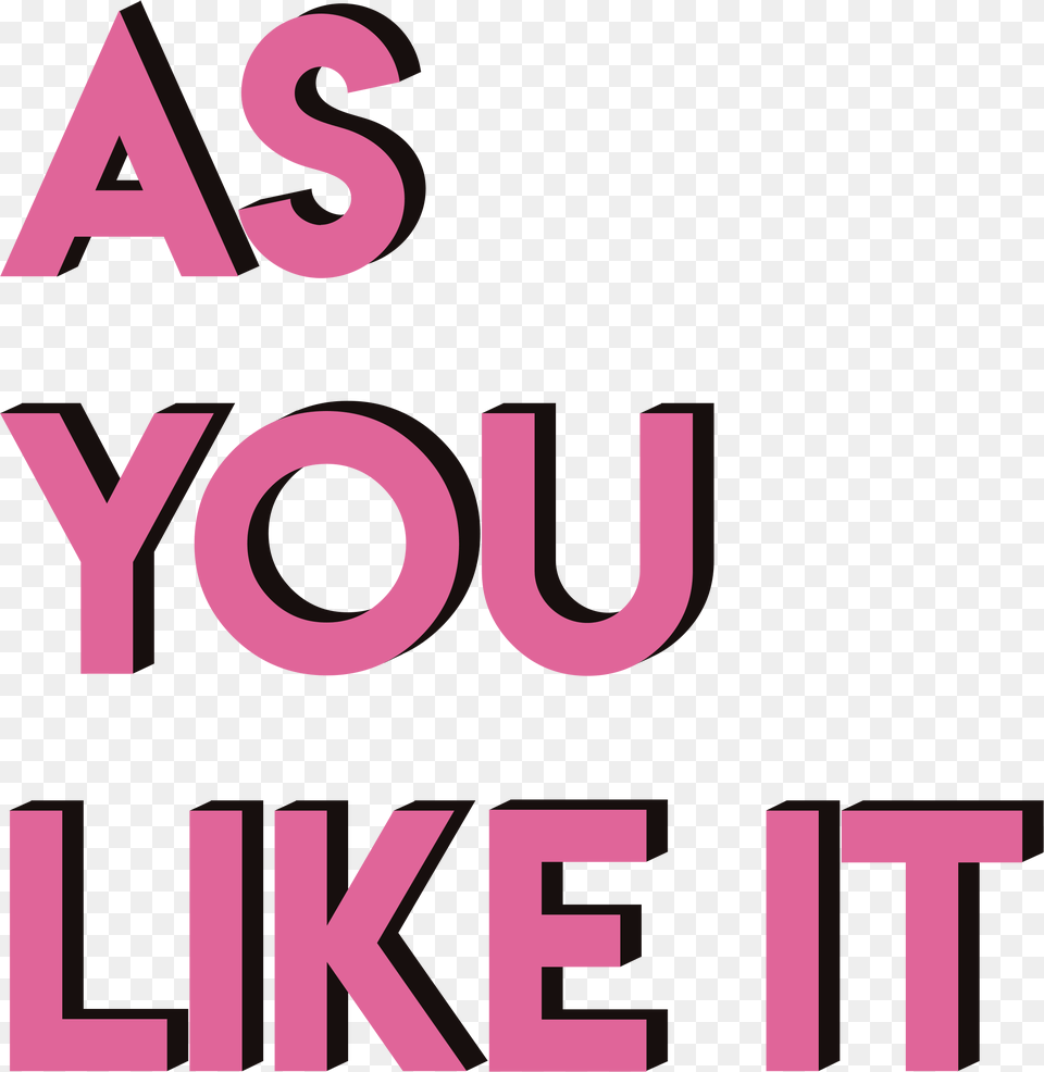 You Like You Like It, Text, Symbol Png Image