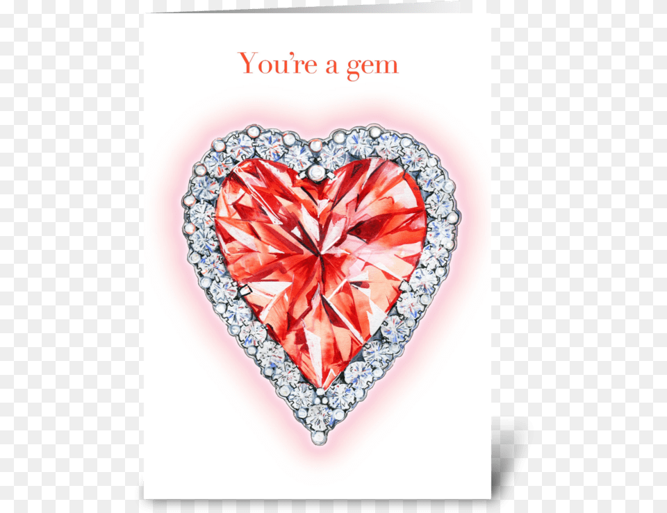 You Re A Gem Greeting Card Heart, Accessories, Diamond, Gemstone, Jewelry Png Image