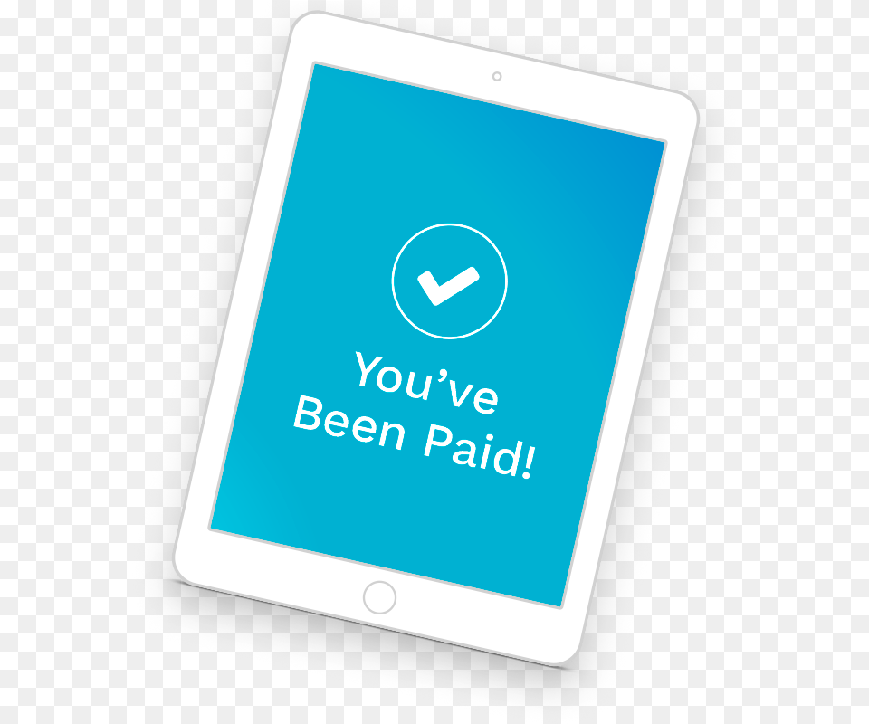 You Ve Been Paid Tablet Computer, Electronics, Tablet Computer, Mobile Phone, Phone Free Transparent Png