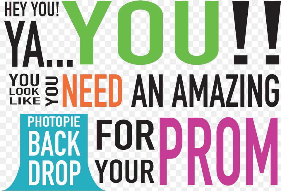 Youneedprombackdrop Prom, Text, Advertisement, Poster, Scoreboard Free Png