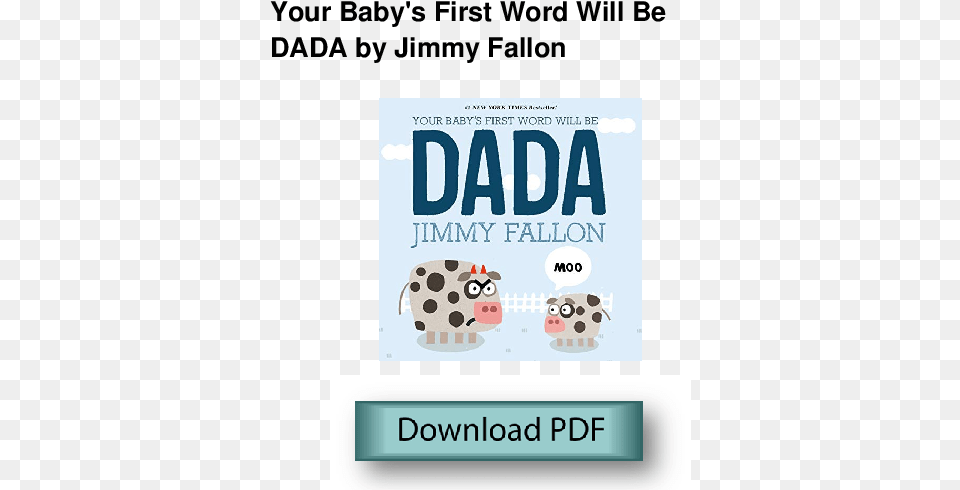 Your Baby39s First Word Will Be Dada, Advertisement, Poster Free Png