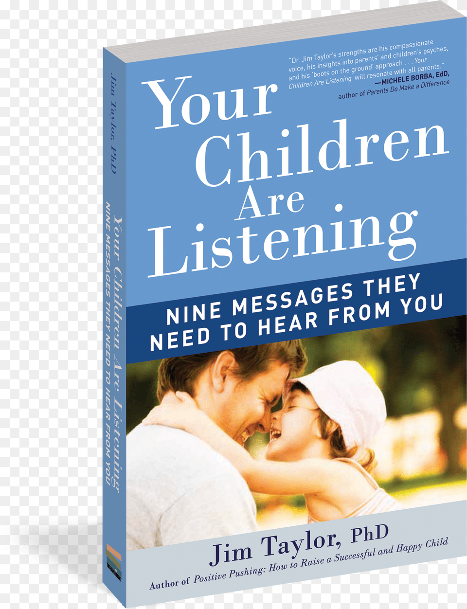 Your Children Are Listening Your Children Are Listening Nine Messages They Need, Book, Publication, Adult, Male Free Transparent Png