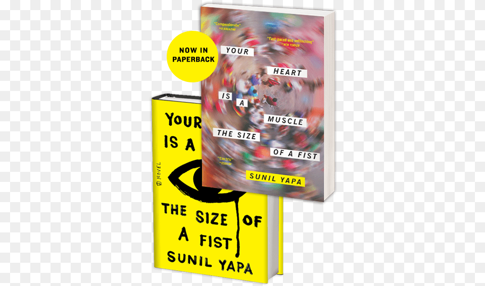 Your Heart Is A Muscle The Size Of Fist Sunil Yapa Poster, Advertisement, Book, Publication Free Png Download