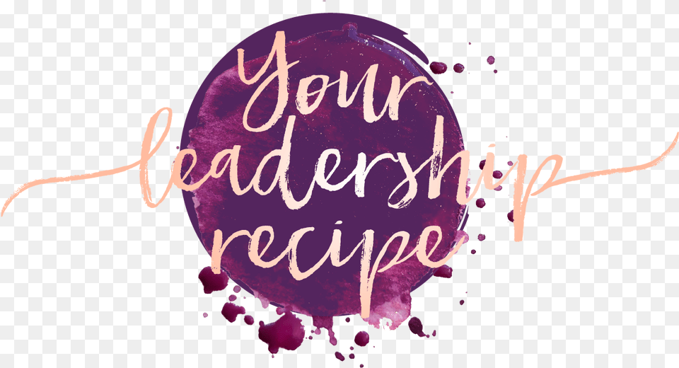 Your Leadership Recipe Logo Calligraphy, Purple, Text, Handwriting Free Png Download