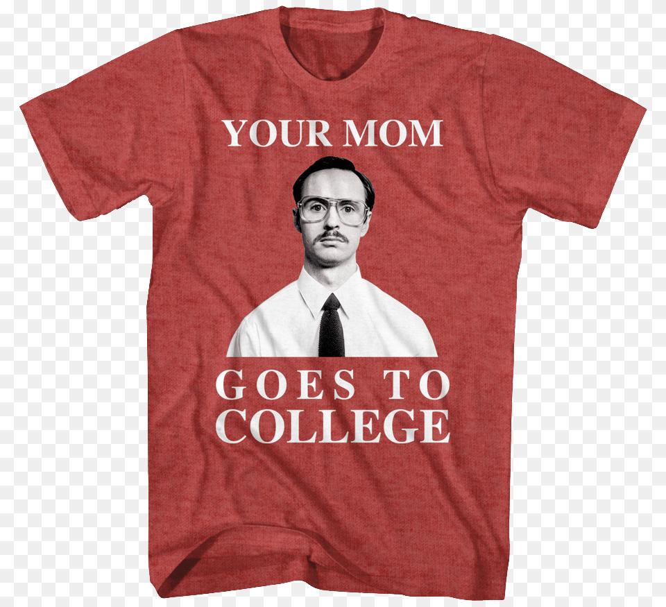 Your Mom Goes To College Napoleon Dynamite T Shirt Napoleon Dynamite T Shirts, Clothing, T-shirt, Adult, Male Png Image