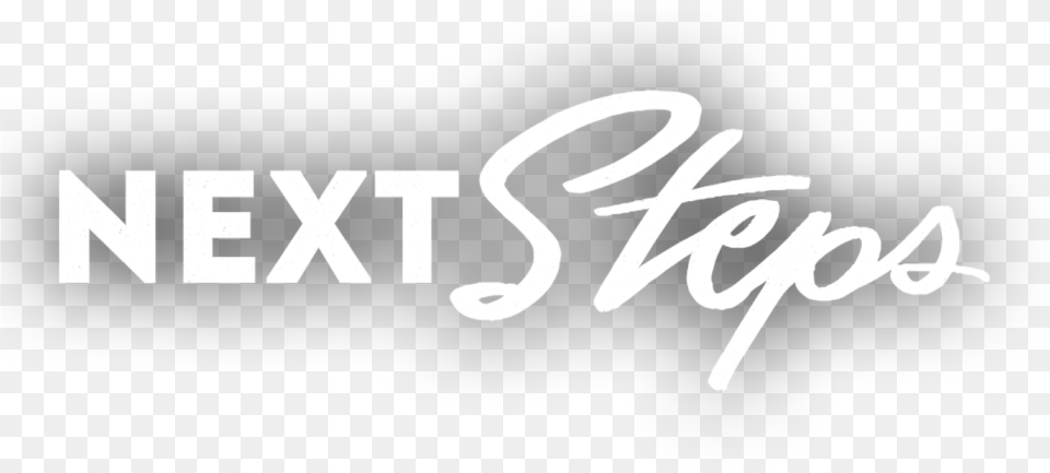 Your Next Steps Graphic Design, Text, Handwriting Free Png Download