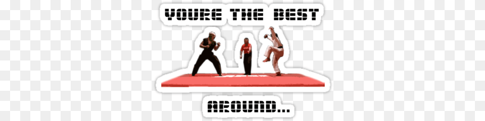 Youre The Best Around Karate Kid You Re The Best Around, Person, Adult, Man, Male Free Transparent Png