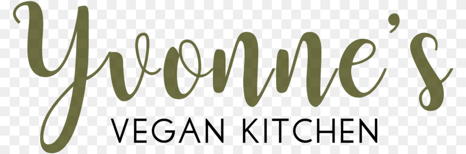 Yvonne S Vegan Kitchen Blog Yvonne39s Vegan Kitchen, Text, Handwriting Free Png Download