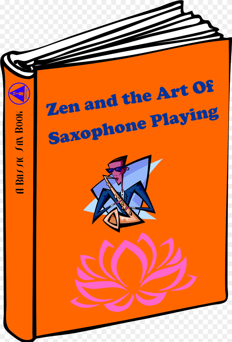 Zen And The Art Of Saxophone Playing Lotus Flower Blank Book Cover Clipart, Publication, Person, Reading, Face Free Png Download