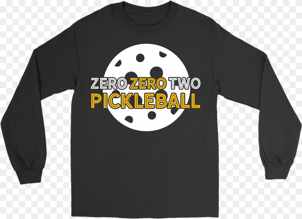 Zero Zero Two Pickle Ball Long Sleeve Tee For Grandpa T Shirt, Clothing, Long Sleeve, T-shirt Free Png