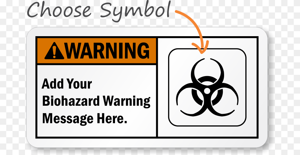 Zoom Personalize Biohazard Warning Sign, Text, Paper Png Image