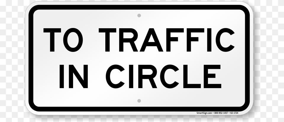 Zoom Price Buy Traffic In Roundabout Sign, Symbol, Road Sign, Text Free Png